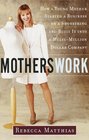 MothersWork