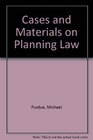 Cases and materials on planning law