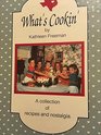 What's Cookin'  A Collection of Recipes and Nostalgia