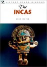 The Incas (History Opens Windows)