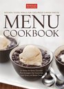 The America's Test Kitchen Menu Cookbook Your Guide to Hosting StressFree Dinner Parties and Holiday Feasts