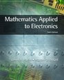Mathematics Applied To Electronics