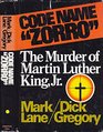 Code name Zorro The murder of Martin Luther King Jr