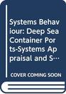 Systems Behaviour Deep Sea Container PortsSystems Appraisal and Simulation Modelling Unit 12
