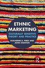 Ethnic Marketing Culturally sensitive theory and practice