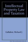 Intellectual Property Law and Taxation