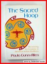 The sacred hoop Recovering the feminine in American Indian traditions