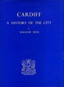 Cardiff A History of the City