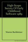 HighScope Survey of Early Childhood Software 1989