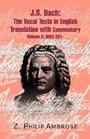 JS Bach The Extant Texts of the Vocal Works in English Translations with Commentary Volume 2 BWV 201