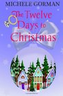 The Twelve Days to Christmas