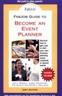 FabJob Guide to Become an Event Planner 4th edition