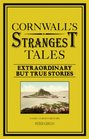 Cornwall's Strangest Tales