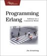 Programming Erlang Software for a Concurrent World