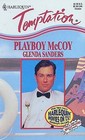 Playboy McCoy (Harlequin Temptation, No 510)