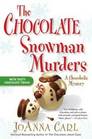 The Chocolate Snowman Murders (Chocoholic, Bk 8)
