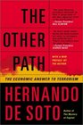 The Other Path: The Economic Answer to Terrorism