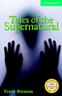 Tales of the Supernatural Level 3 Lower Intermediate Book with Audio CDs  Pack