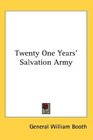 Twenty One Years' Salvation Army