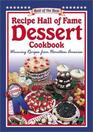 Recipe Hall of Fame Dessert Cookbook: Winning Recipes From Hometown America