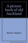 A picture book of old Auckland