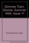 Glimmer Train Stories Summer 1994 Issue 11