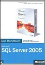 Microsoft SQL Server 2005  Das Handbuch
