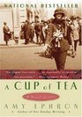 A Cup of Tea : A Novel of 1917