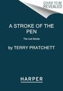 A Stroke of the Pen The Lost Stories