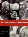 Psychological Research The Ideas Behind the Methods