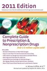 Complete Guide to Prescription  Nonprescription Drugs 2011