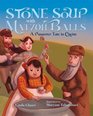 Stone Soup with Matzoh Balls A Passover Tale in Chelm