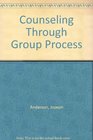 Counseling Through Group Process