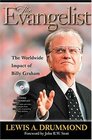 The Evangelist: The Worldwide Impact of Billy Graham