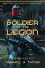 Soldier of the Legion Author's Edition