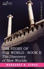 THE DISCOVERY OF NEW WORLDS Book II of The Story of the World