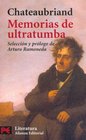 Memorias De Ultratumba/ Memoirs from Beyond the Grave