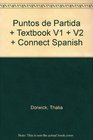 Puntos Textbook  V1 Wk/LM   V2 WK/LM   Connect Spanish