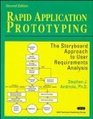 Rapid Application Prototyping The Storyboard Approach to User Requirements Analysis
