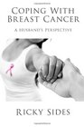 Coping With Breast Cancer A Husband's Perspective