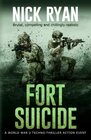 Fort Suicide A World War 3 TechnoThriller Action Event