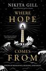 Where Hope Comes From Poems of Resilience Healing and Light