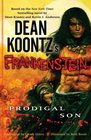 Dean Koontz's Frankenstein Prodigal Son