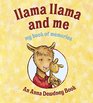 Llama Llama and Me My Book of Memories