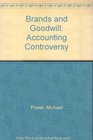 Brands and Goodwill Accounting Controversy