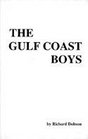 The Gulf Coast Boys