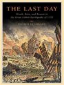 The Last Day Wrath Ruin and Reason in the Great Lisbon Earthquake of 1755