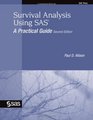 Survival Analysis Using SAS A Practical Guide Second Edition