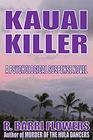 Kauai Killer A Psychological Suspense Novel