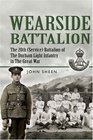 WEARSIDE PALS The 20th  Battalion The Durham Light Infantry